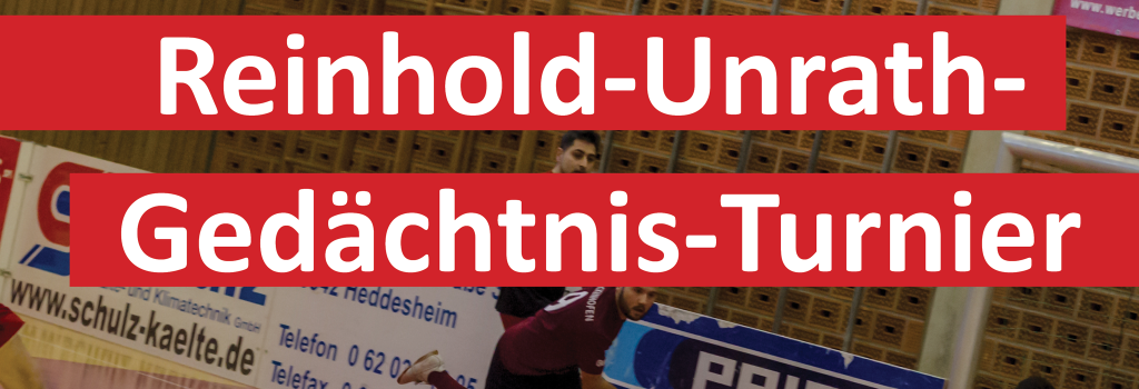 9. Reinhold-Unrath-Gedächtnis-Turnier